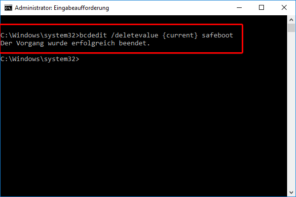 PC geht immer automatisch in den abgesicherten Modus Windows 10_Befehl
